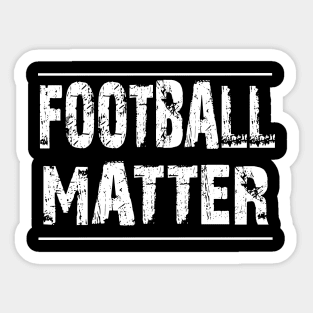 football matter Sticker